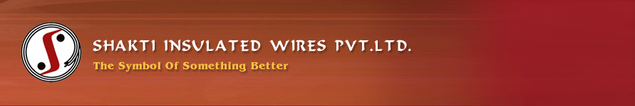 Shakti Insulated Wires Pvt. Ltd.